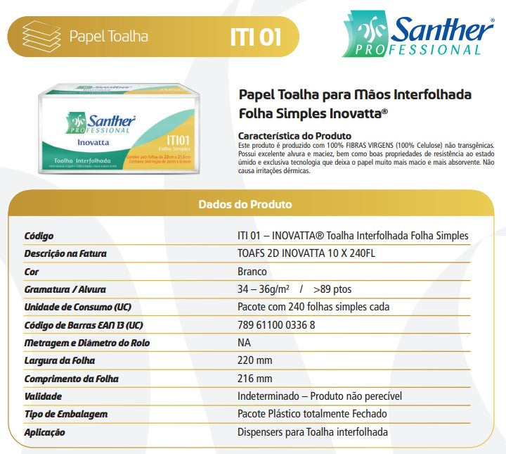 TOALHA INTERFOLHADA ITI01 SANTHER 10 PACOTES COM 240 FOLHAS SANTHER INOVATTA (2.400).